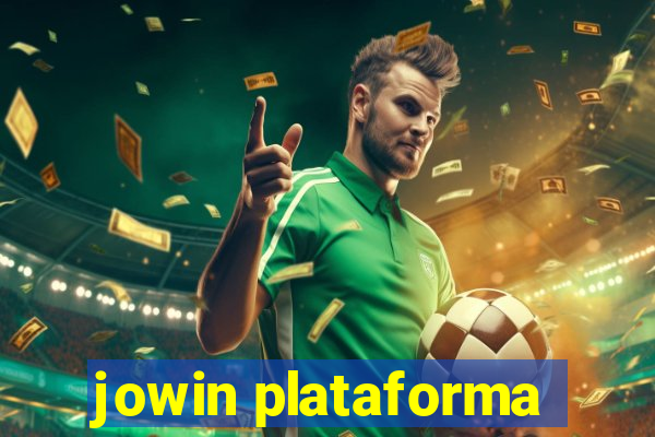 jowin plataforma